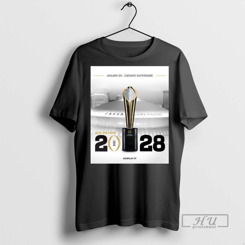 Officials College Football Playoff January 24 Caesars Superdome New Orleans 2028 T Shirts