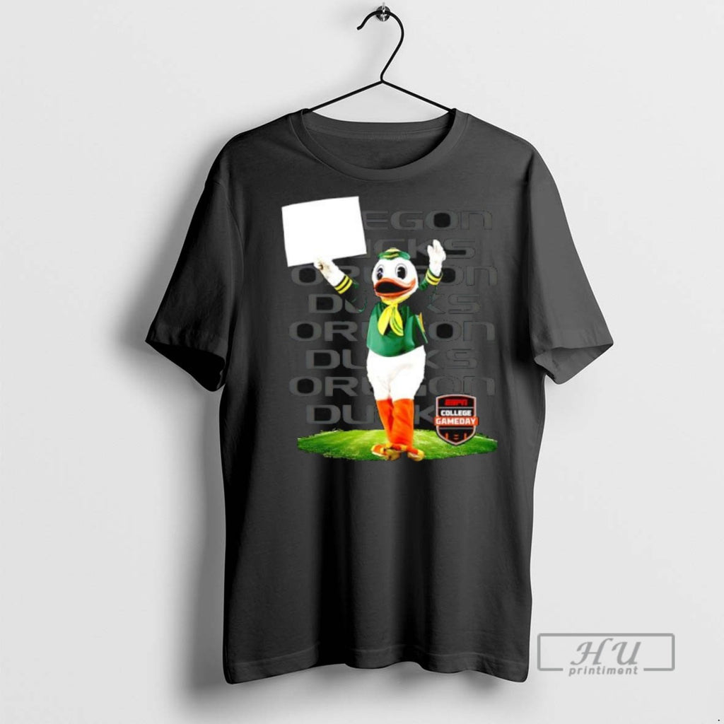 Officials College Gameday Oregon Duck Mascot T Shirt Sweatshirt Hoodies