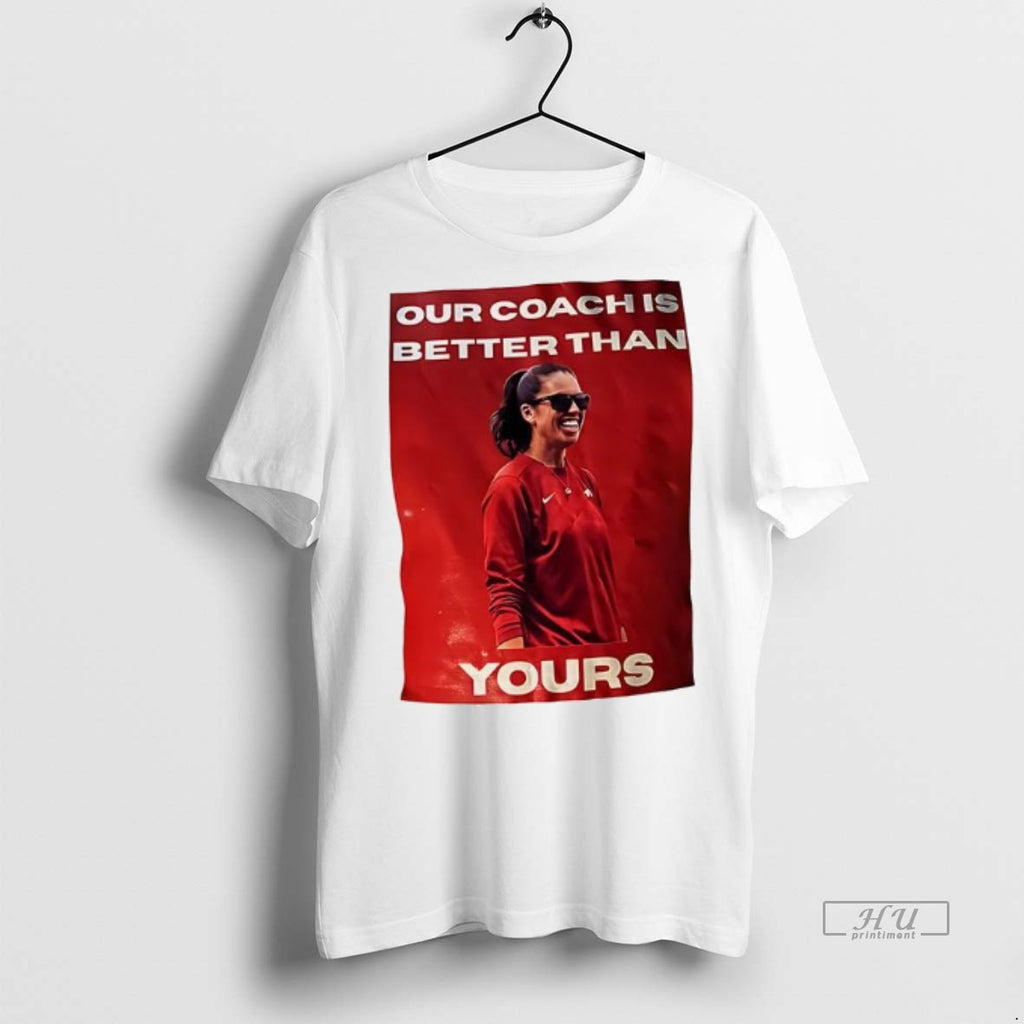 Officials Courtney Deifel Our Coach Is Better Than Yours Tee Shirt Sweater