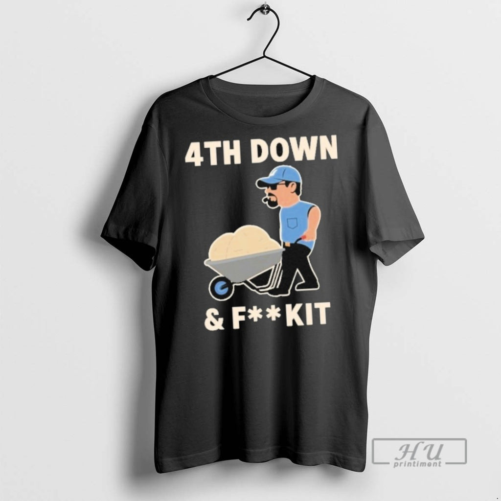 Officials Dan Campbell 4th Down And Fk It T Shirt