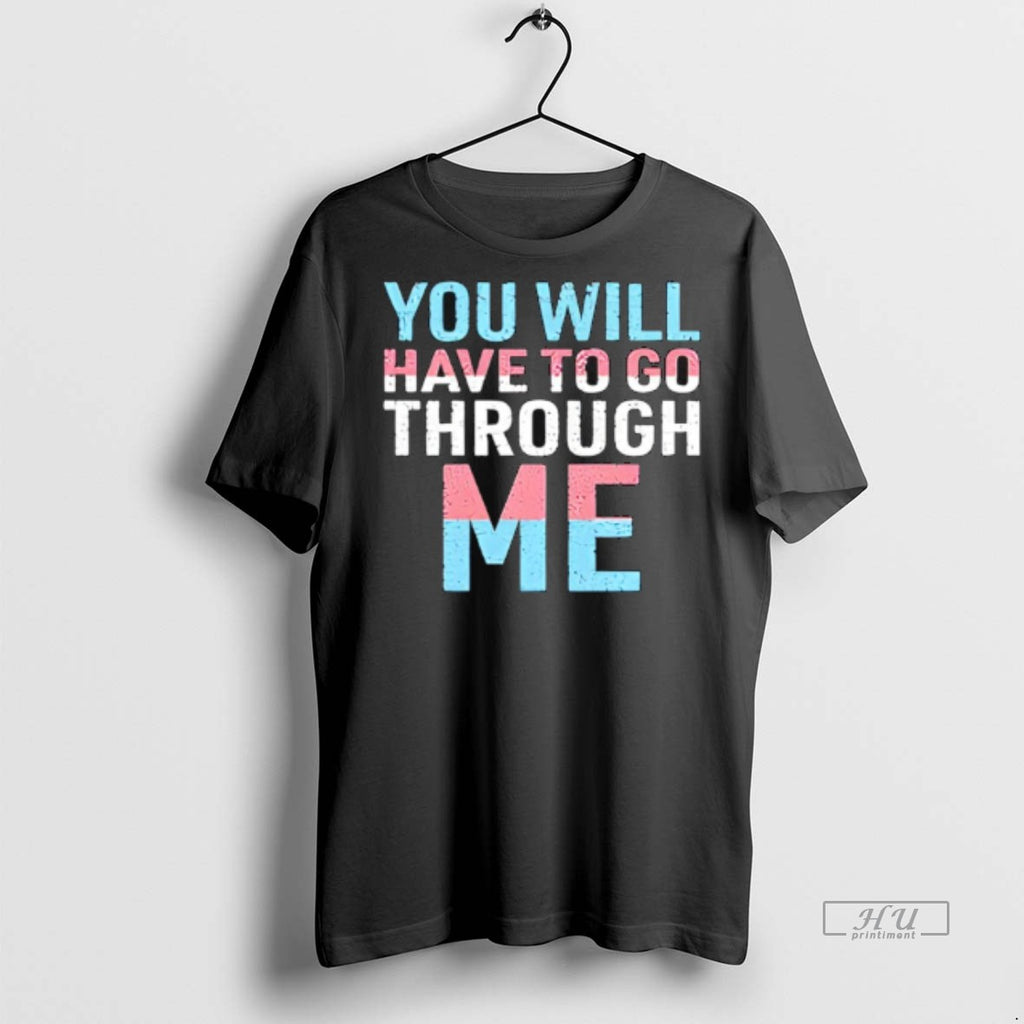 Officials David Tennant You Will Have To Go Through Me Trans Tee Shirt Sweater
