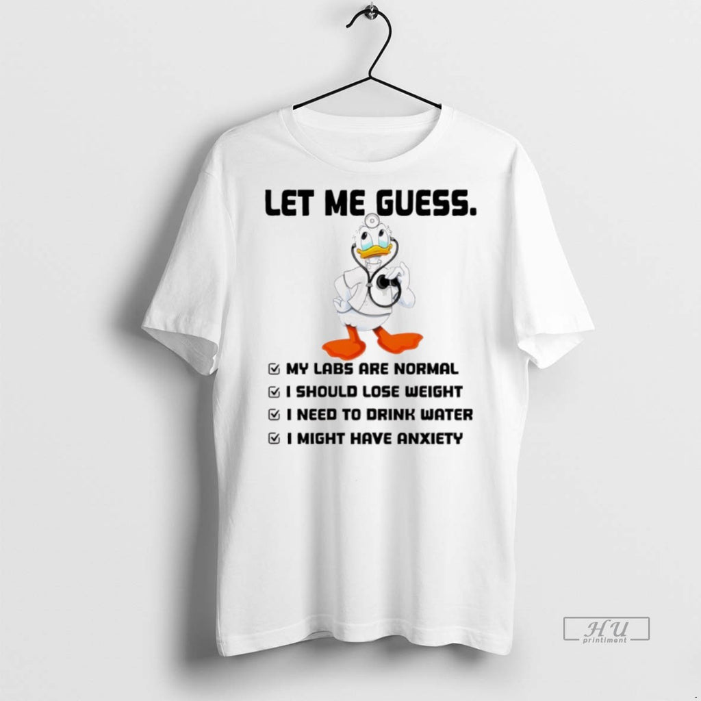 Officials Doctor Duck Let Me Guess My Labs Are Normal I Should Lose Weight