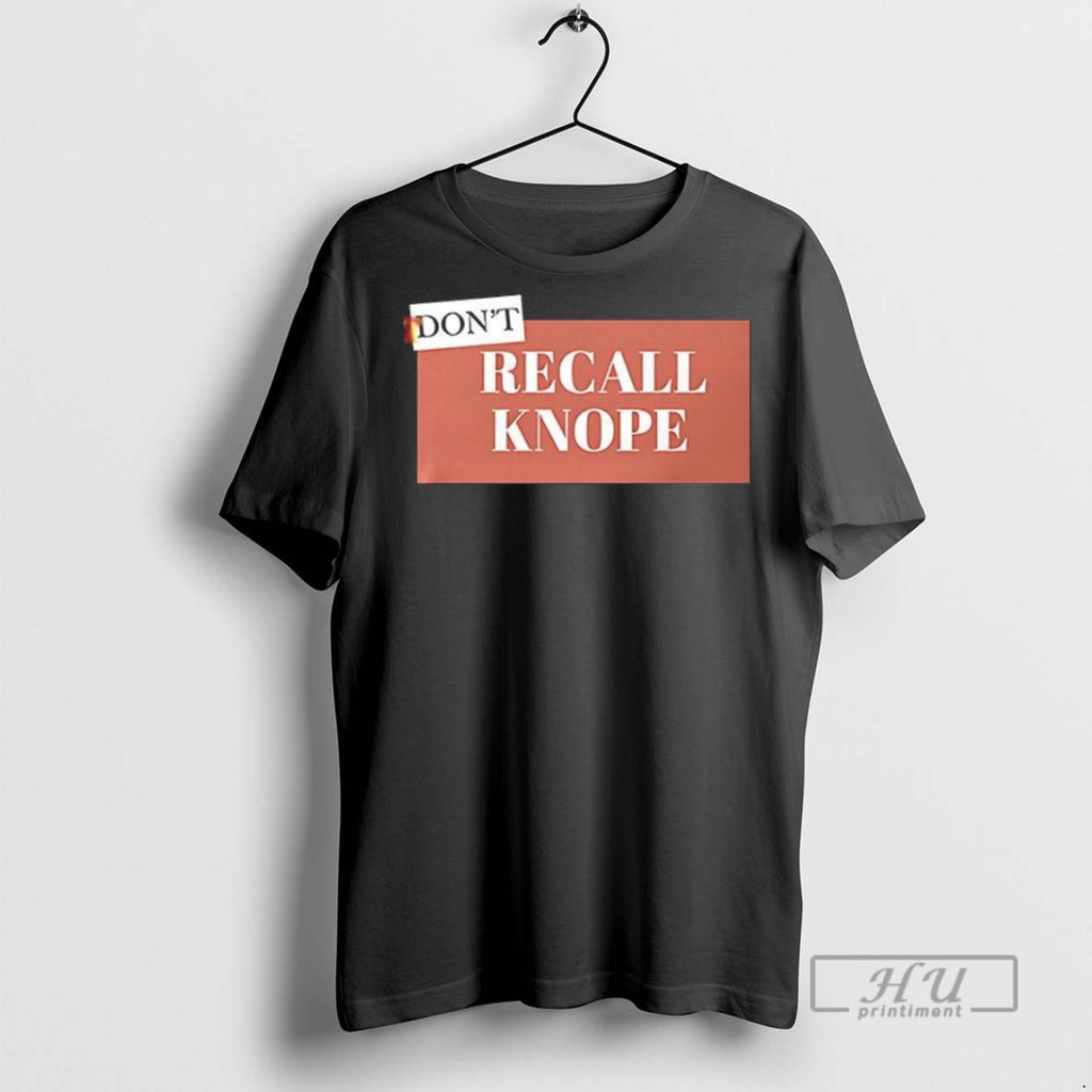 Officials Dont Recall Knope T Shirt Sweatshirt Hoodies