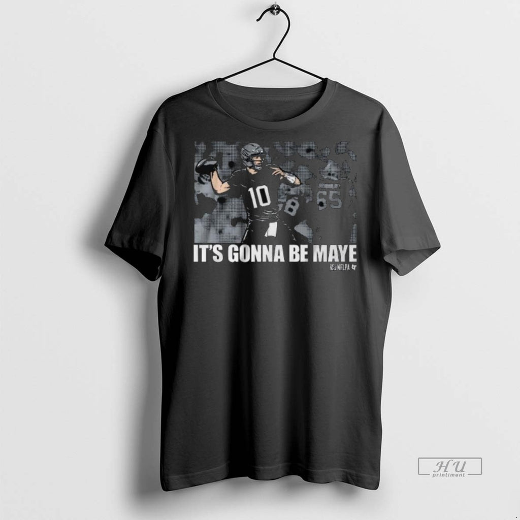 Officials Drake Maye Its Gonna Be Maye Long Sleve Tee Shirt Sweater
