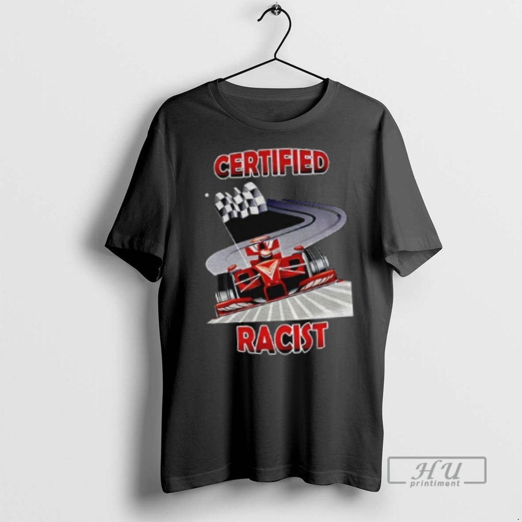 Officials Formula 1 Racing Graphic Certified Racer Meme T Shirt