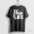 Officials Fox Lies Logo T Shirts