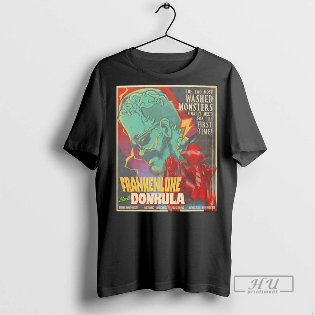 Officials Frankenluke And Donkula T Shirt