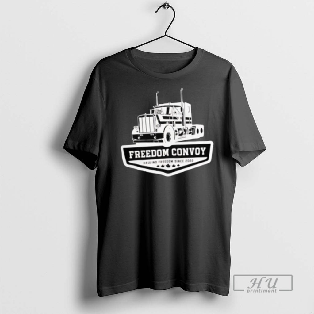 Officials Freedom Convoy Hauling Freedom Since 2022 T Shirt