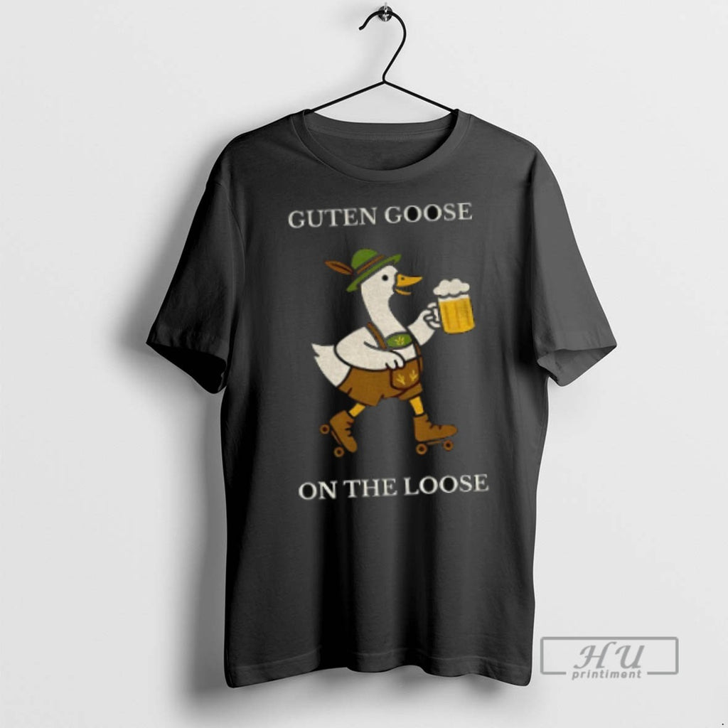 Officials Funny Oktoberfest Goose On The Loose T Shirt