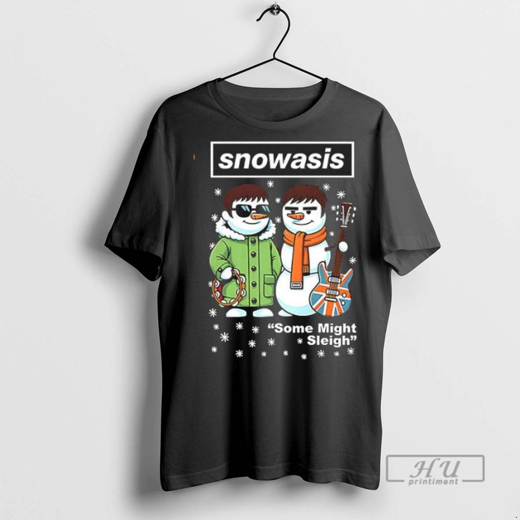 Officials Funny Snowasis Might Sleigh Xmas Music T Shirts Sweatshirt Hoodies
