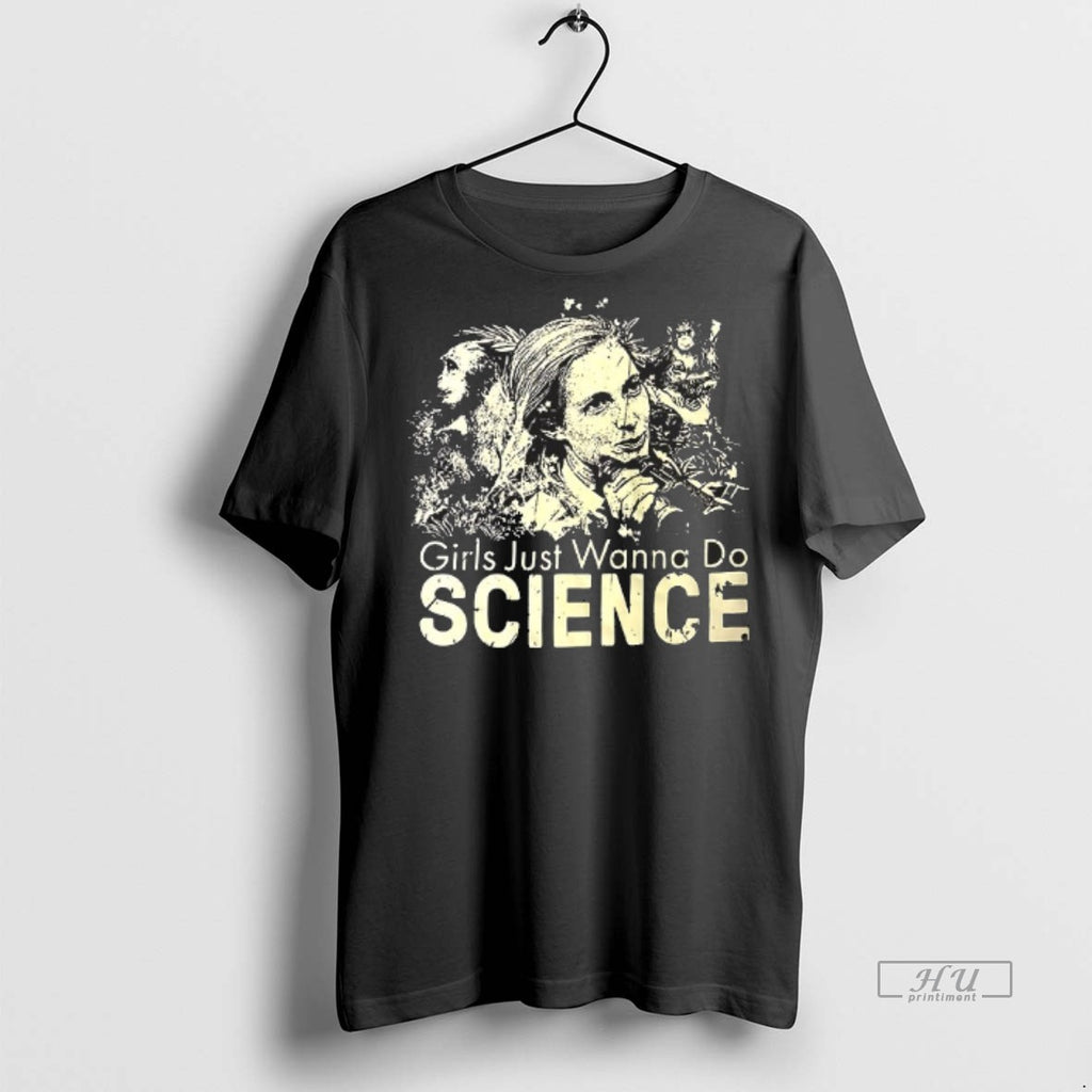 Officials Girls Just Wanna Do Science T Shirt Sweater