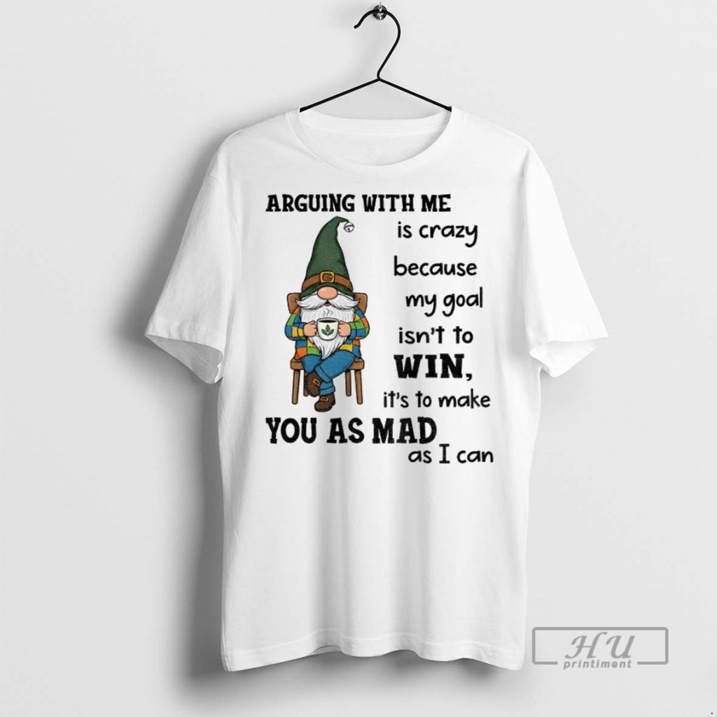 Officials Gnome Arguing With Me Is Crazy Because My Goal Isnt To Win Its To