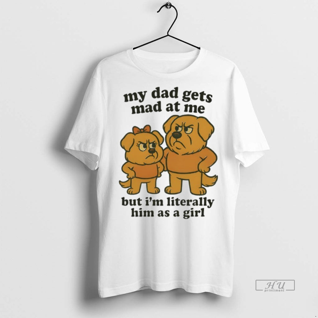 Officials Golden Retriever My Dad Gets Mad At Me But Im Literally Him As