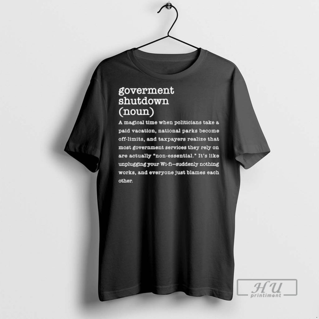 Officials Government Shutdown Definition T Shirt