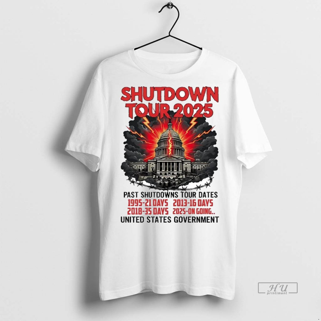 Officials Government Shutdown Tour 2025 Past Shutdowns Tour Dates T Shirt Sweater