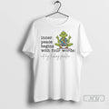 Officials Grinch Hawaiian Inner Peace Begins With Four Words Not My Fucking Problem T Shirts