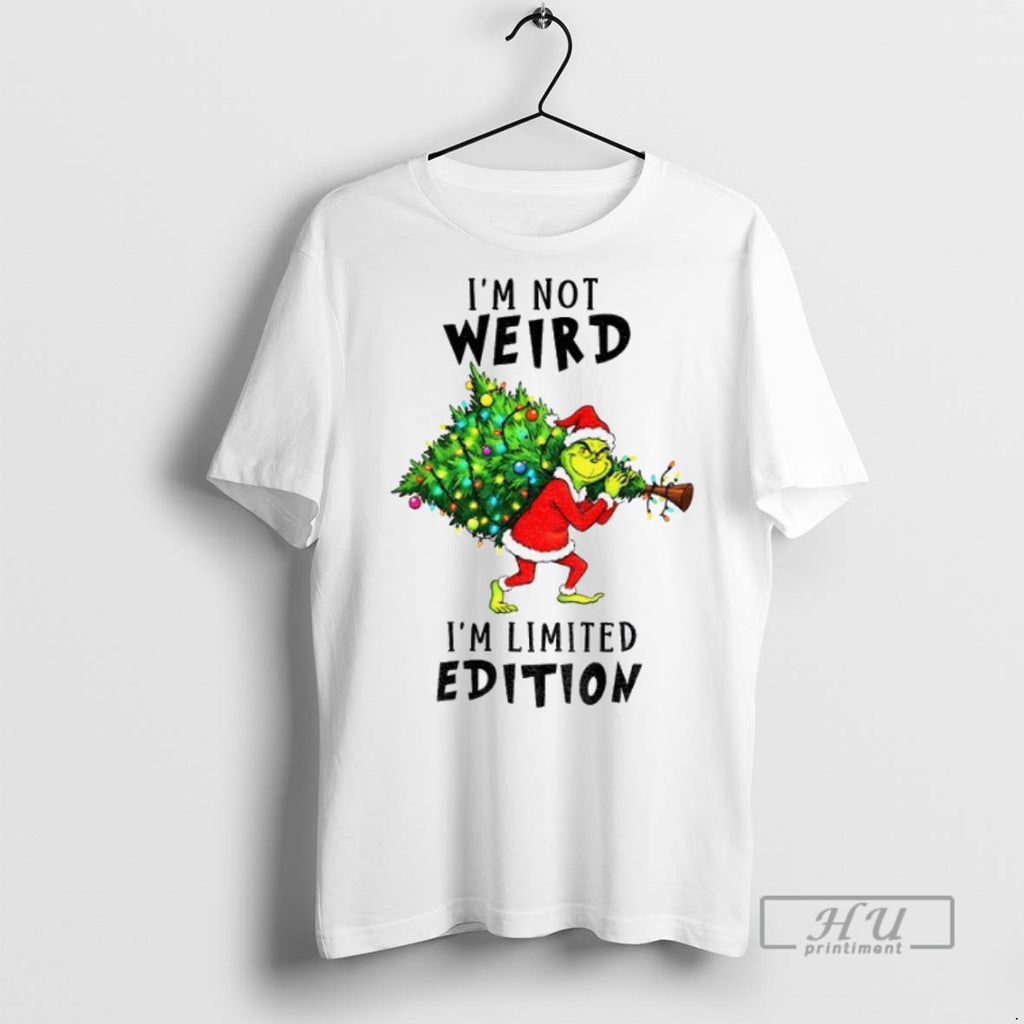 Officials Grinch Santa Hat Im Not Weird Im Limited Edition Christmas T Shirt Sweatshirt Hoodies
