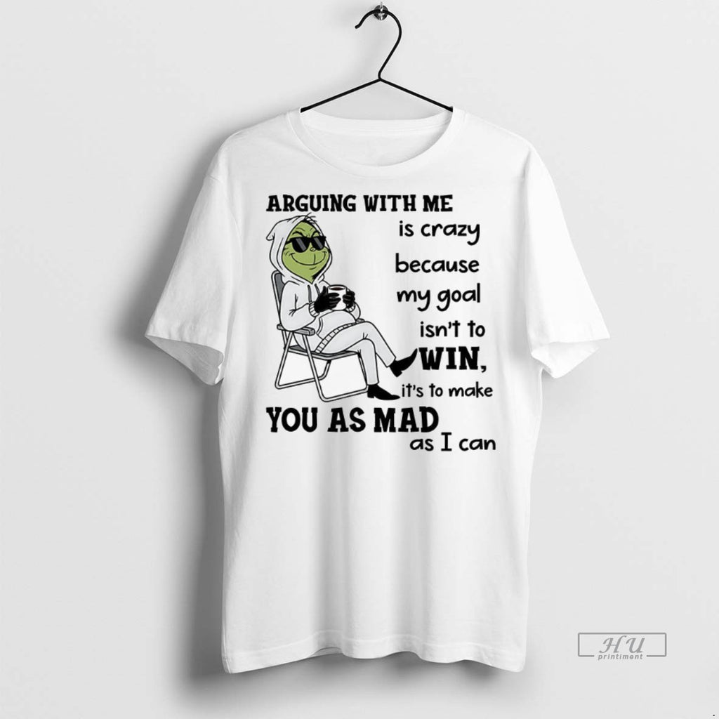 Officials Grinch Arguing With Me Is Crazy Because My Goal Isnt To Its To Make