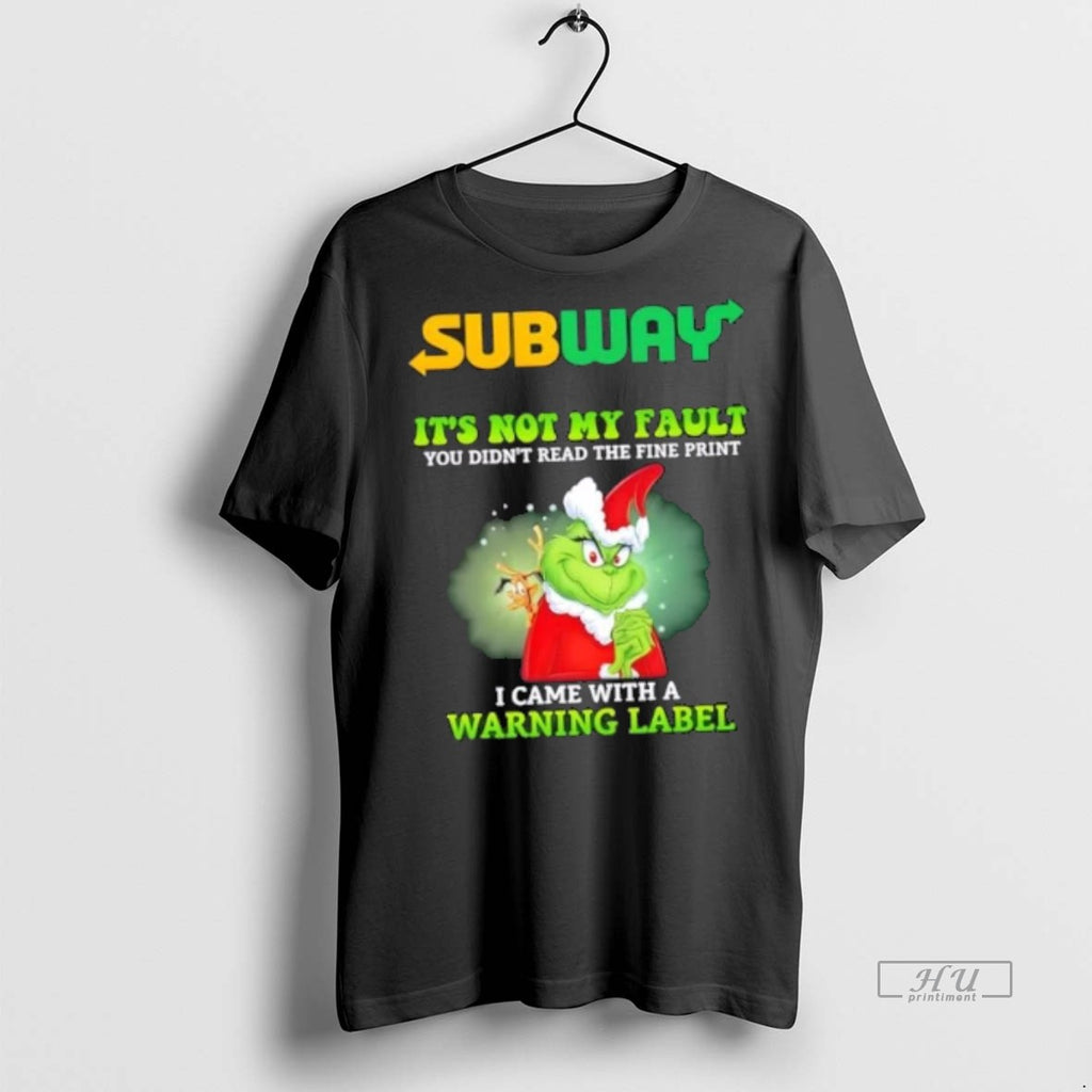 Officials Grinch X Subway Its Not My Fault You Didnt Read The Fine Print