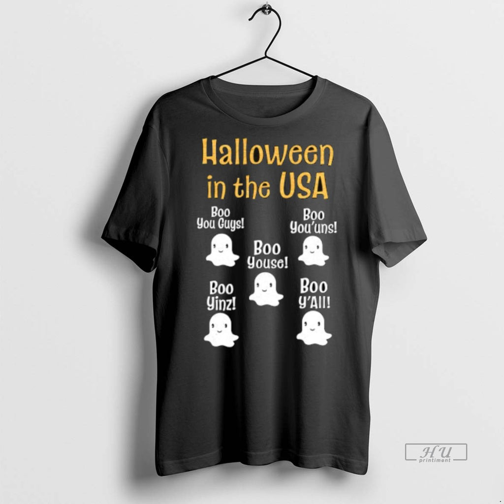 Officials Halloween In The Usa Boo You Guys Boo Youuns Boo Youse Boo Yinz Boo