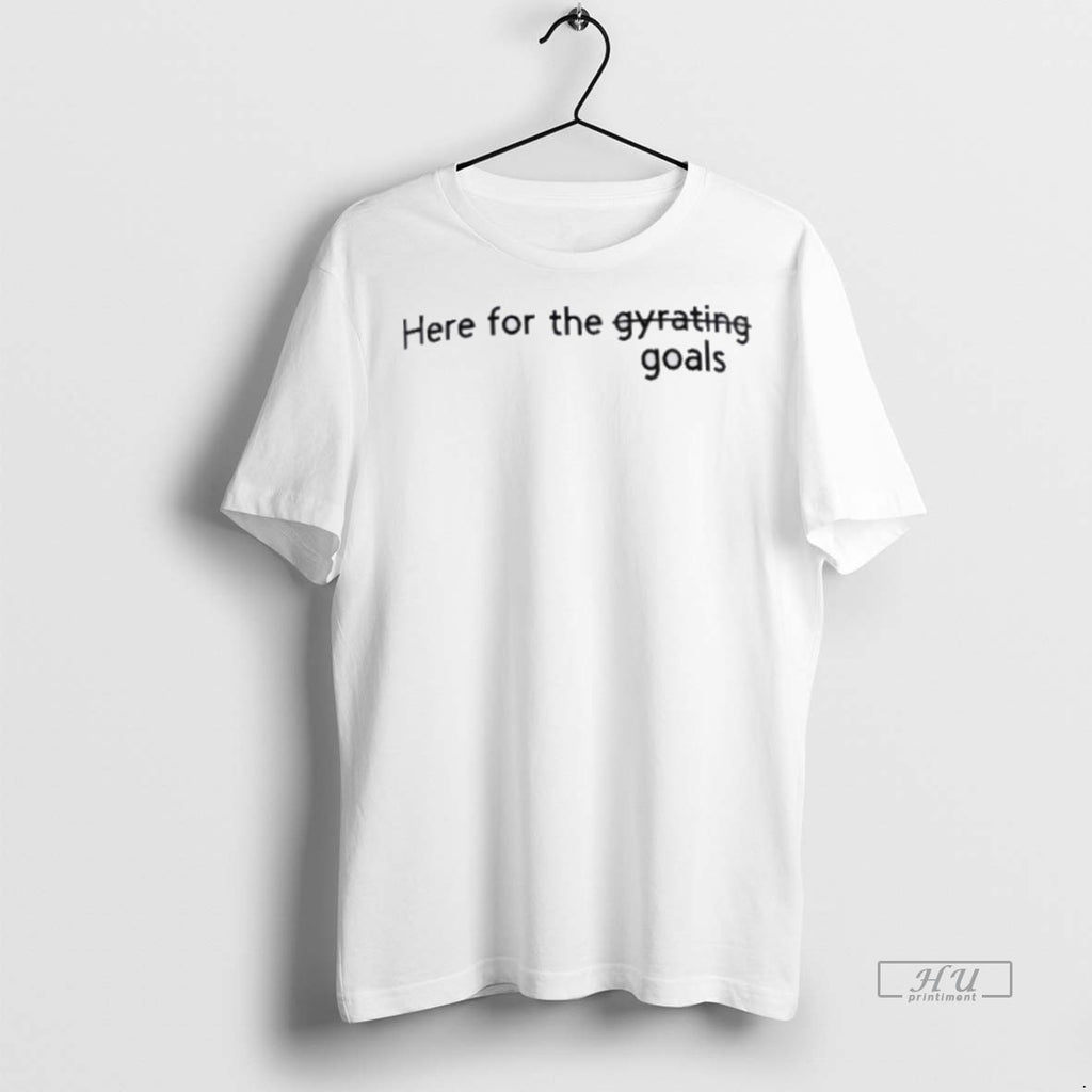 Officials Here For The Goals T Shirt Sweater