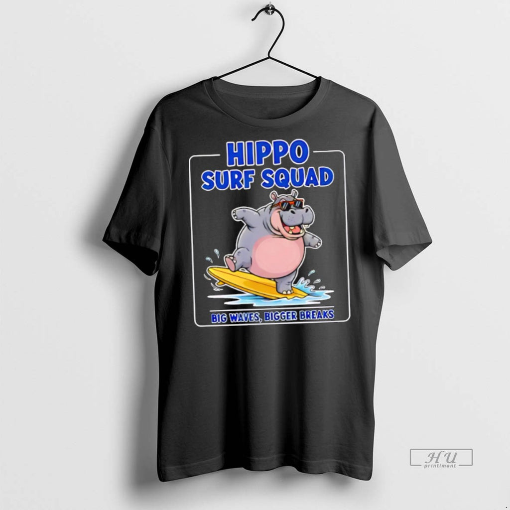 Officials Hippo Surf Squad Big Waves Bigger Breaks T Shirt Sweater