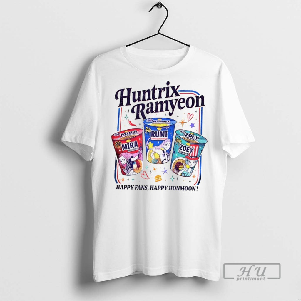 Officials Huntrix Ramyeon Nights Happy Fans Happy Honmoon Noodle Kpop 2025 T Shirt Sweatshirt Hoodies