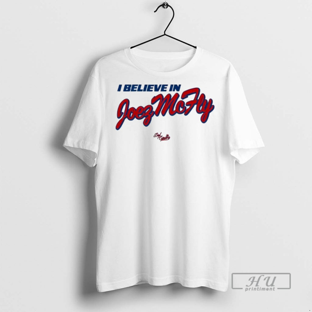 Officials I Believe In Joez Mcfly Del Caribe T Shirt Sweatshirt Hoodies