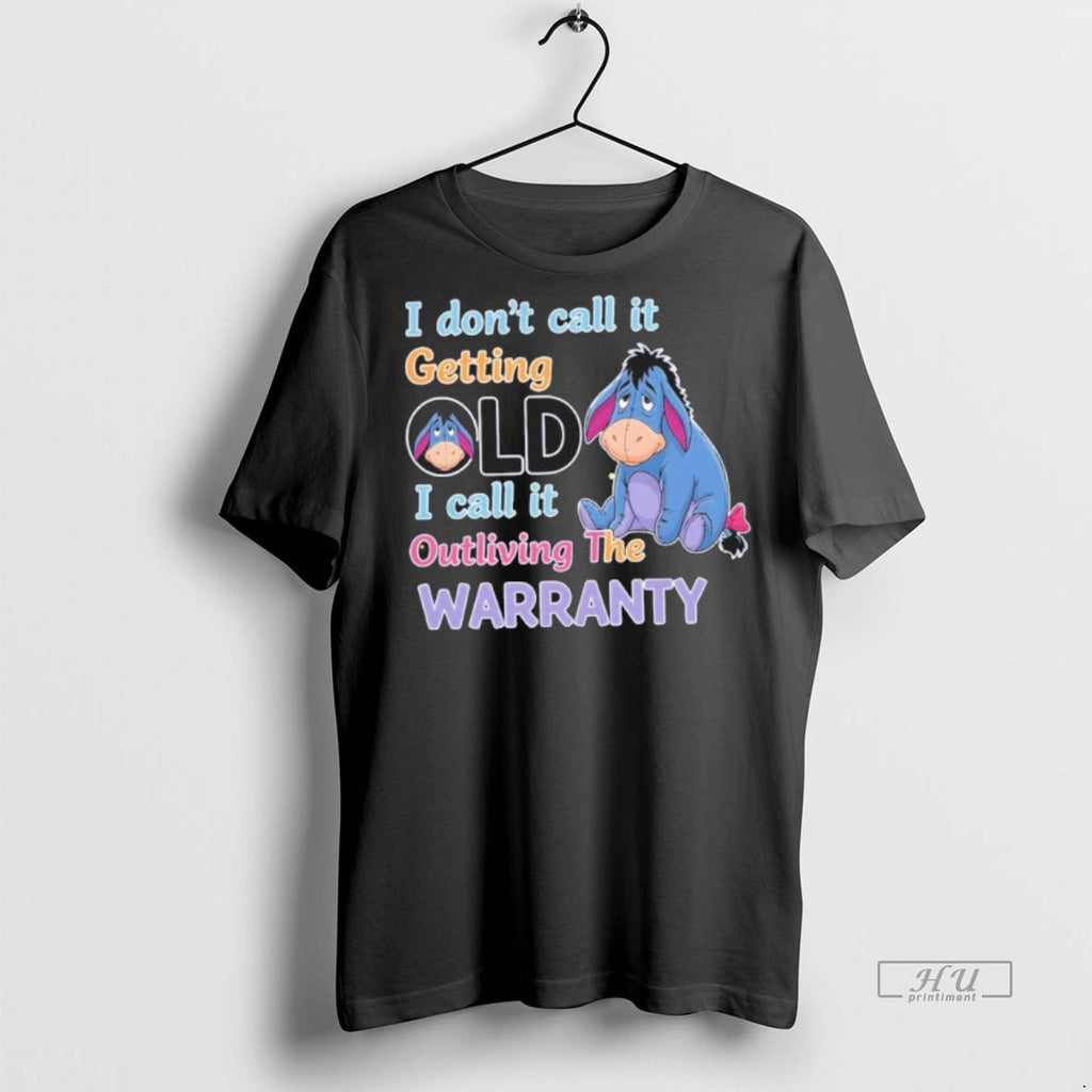 Officials I Dont Call It Outliving The Warranty Tee Shirt Sweater