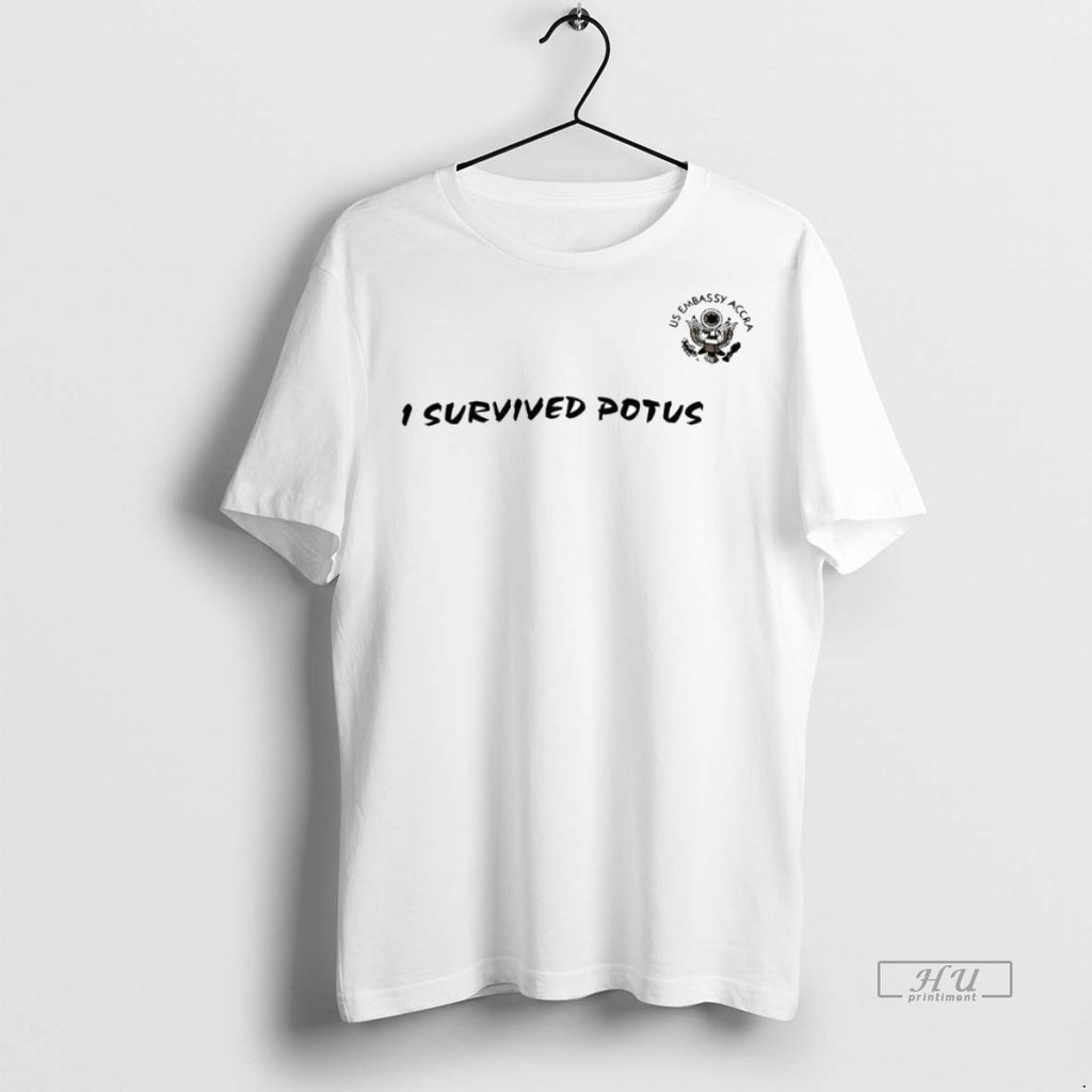 Officials I Survived Potus Us Embassy Accra Logo Tee Shirt Sweater