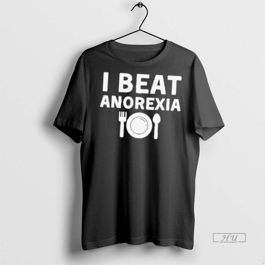 Officials I Beat Anorexia T Shirt Sweater