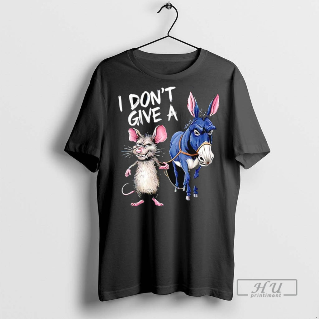 Officials I Dont Give A Rats Ass Mouse And Donkey T Shirts Sweatshirt Hoodies