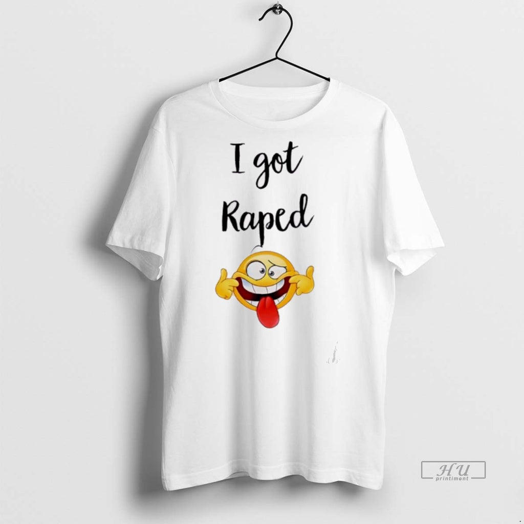 Officials I Got Raped Funny Face Tee Shirt Sweater