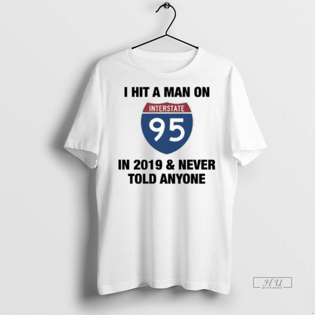 Officials I Hit A Man On Interstate 95 In 2019 And Never Told Anyone Logo