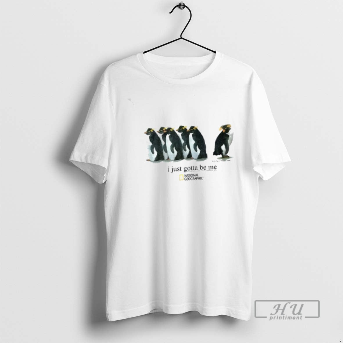 Officials I Just Gotta Be Me Penguins National Geographic T Shirt