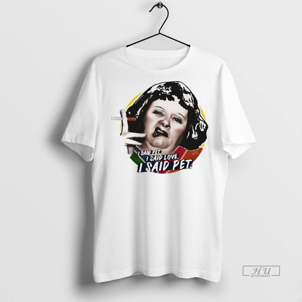 Officials I Said Pet I Said Love I Siad Pet Smoking T Shirt Sweater