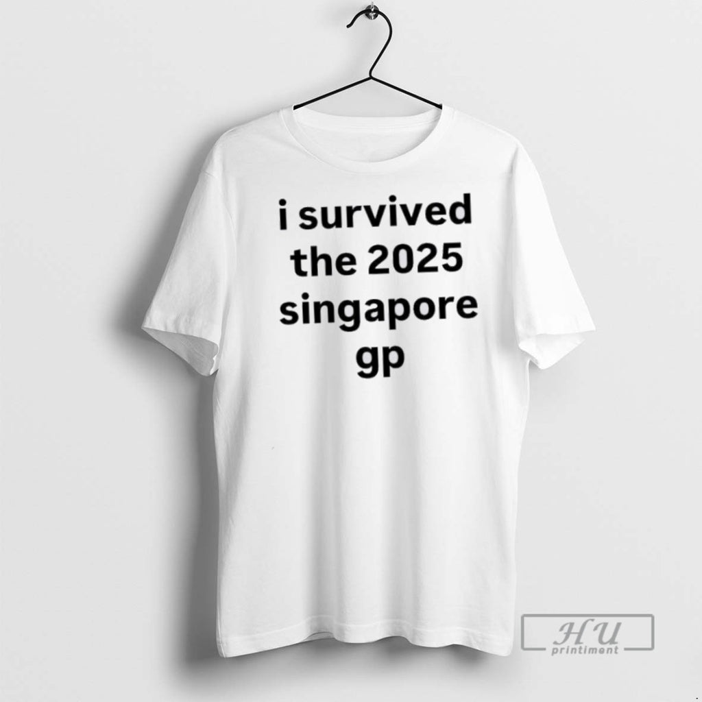 Officials I Survived The 2025 Singapore Gp T Shirt