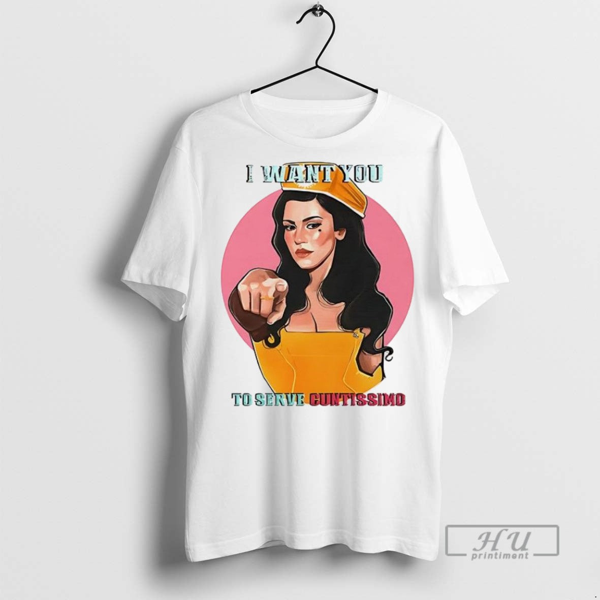 Officials I Want You To Serve Cuntissimo T Shirt