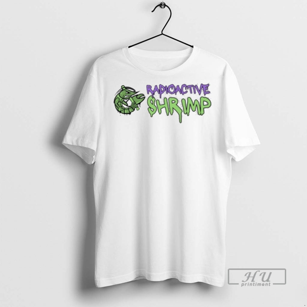 Officials Illinois Valley Radioactive Shrimp Radioactive Shrimp T Shirt