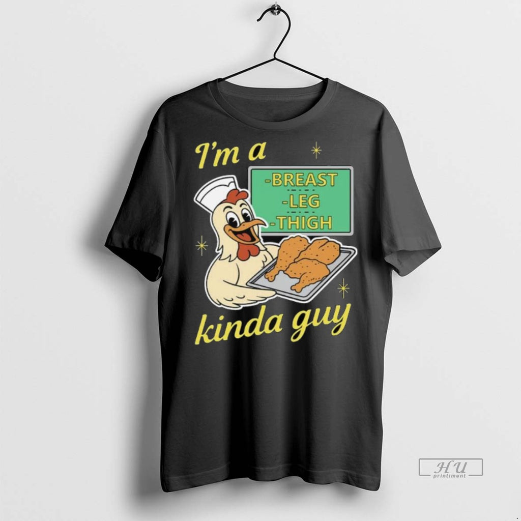 Officials Im A Breast Leg And Thigh Kinda Guy Chicken 2025 Long Sleve Shirt Sweater