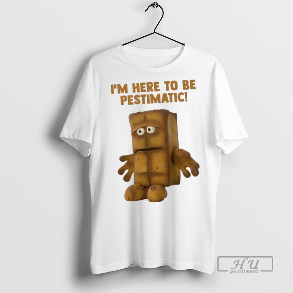 Officials Im Here To Be Pestimatic Bernd Das Brot German Cult T Shirt