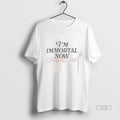 Officials Im Immortal Now Baby Dolls Tee Shirt Sweater
