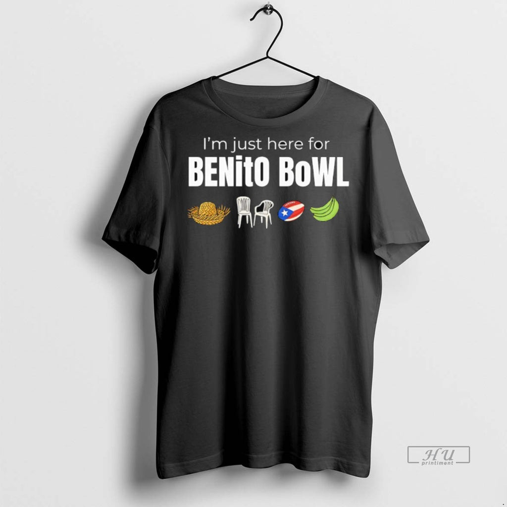 Officials Im Just Here For Benito Bowl Tee Sweater