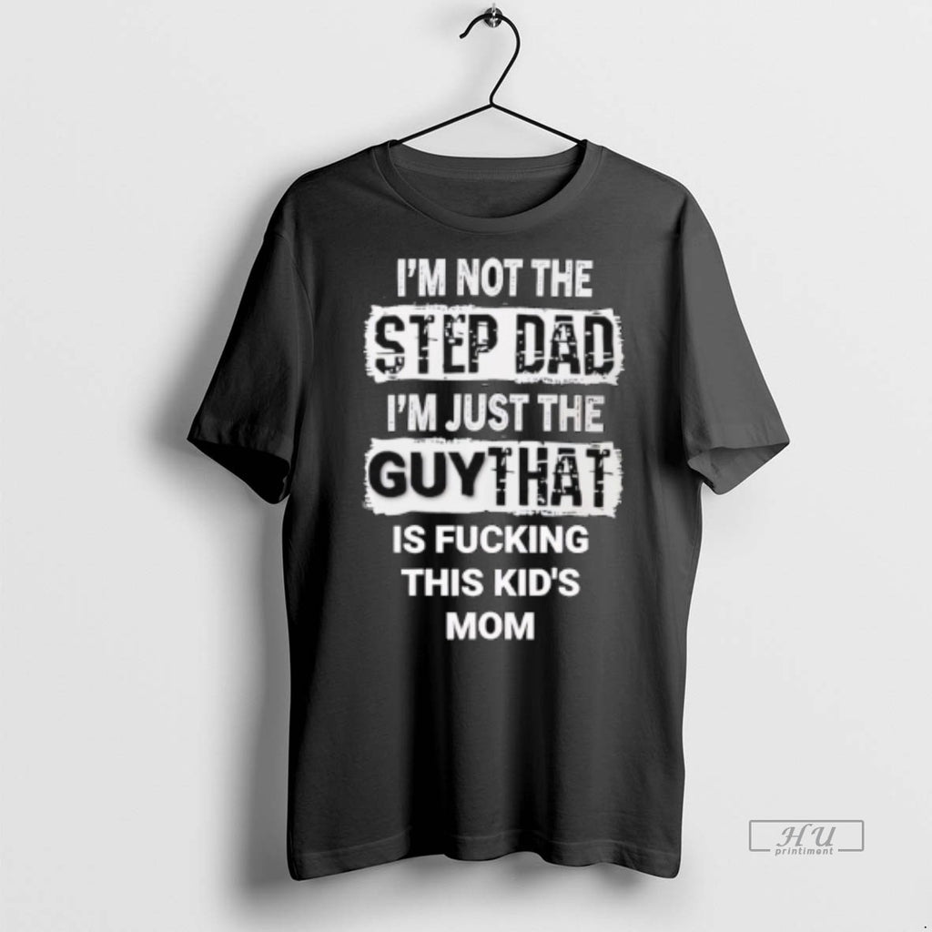 Officials Im Not The Step Dad Im Just The Guy That Is Fcking This Kids