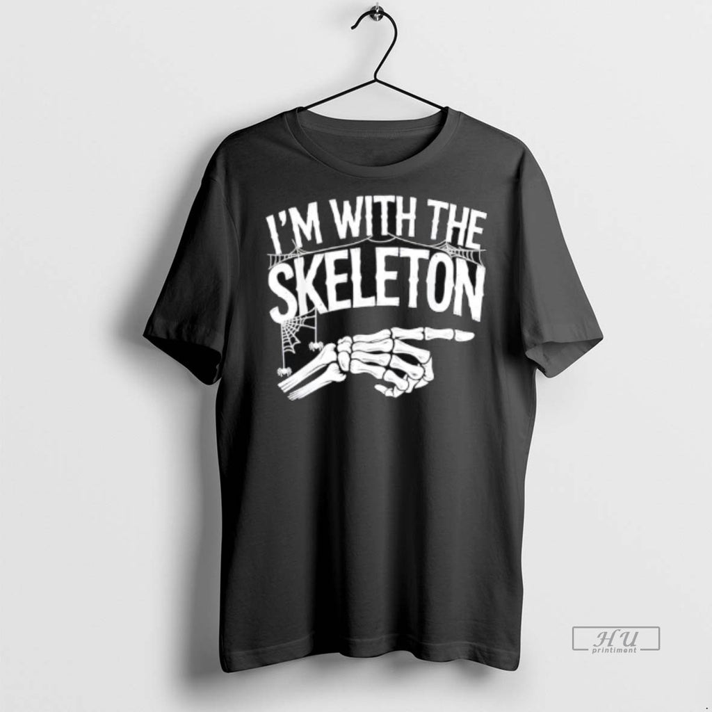 Officials Im With The Skeleton Funny Halloween Costume Tee Shirt Sweater