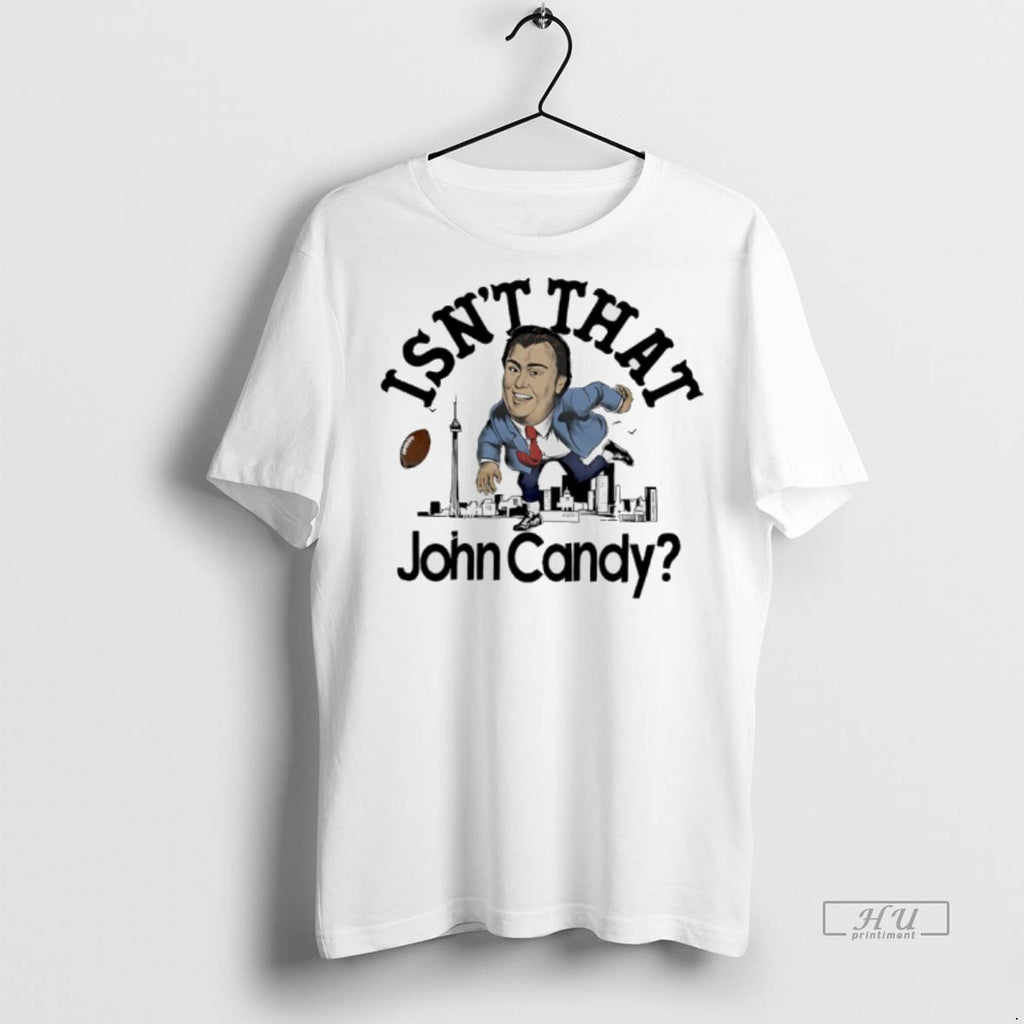 Officials Isnt That John Candy Toronto Argonauts Football Tee Shirt Sweater