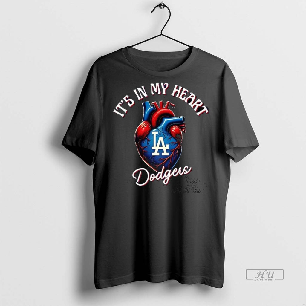 Officials Its In My Heart Los Angeles Dodgers Baseball Lovers Tee Shirt Sweater