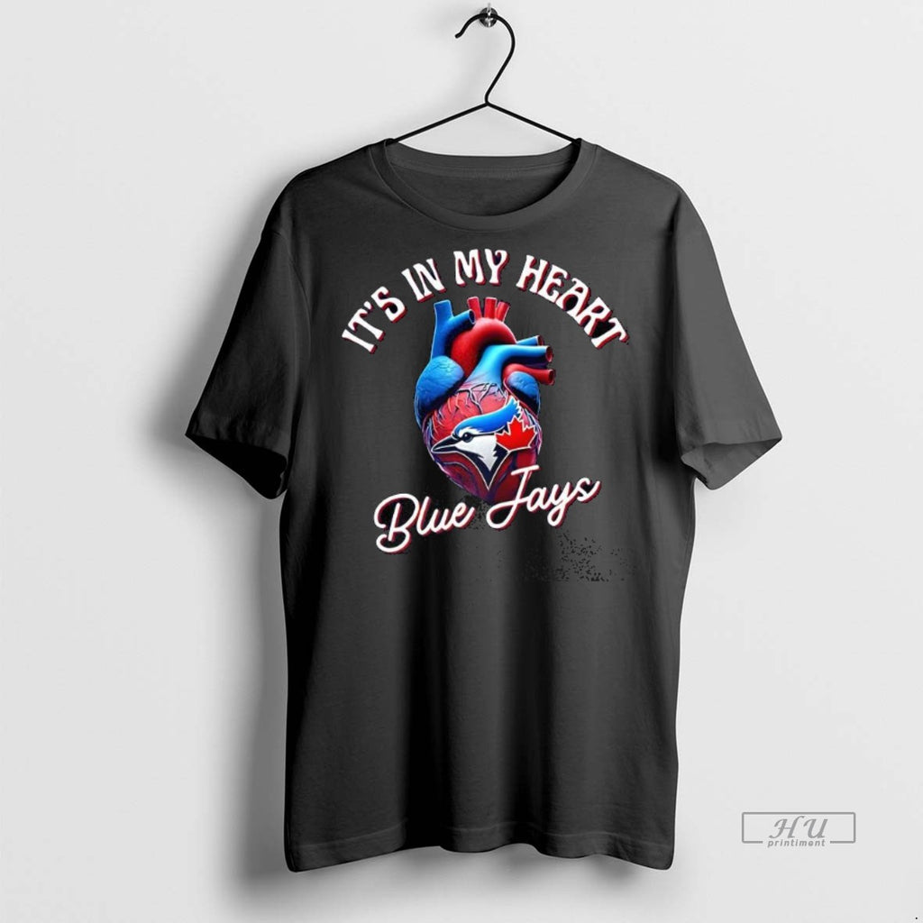 Officials Its In My Heart Toronto Blue Jays Baseball Lovers Tee Shirt Sweater