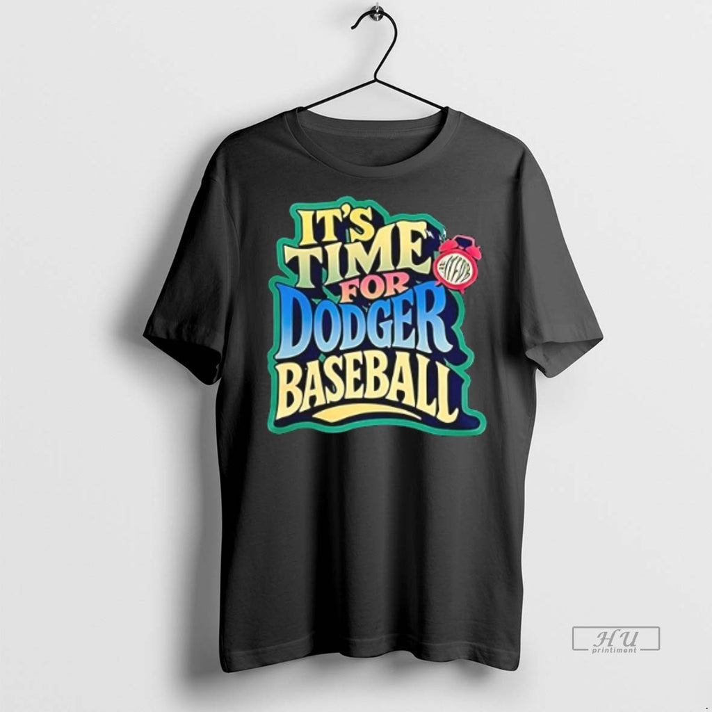 Officials Its Time For Los Angeles Dodgers Baseball Tee Shirt Sweater