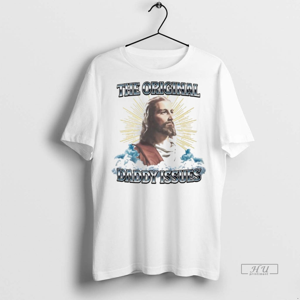Officials Jesus The Daddy Issues Tee Shirt Sweater